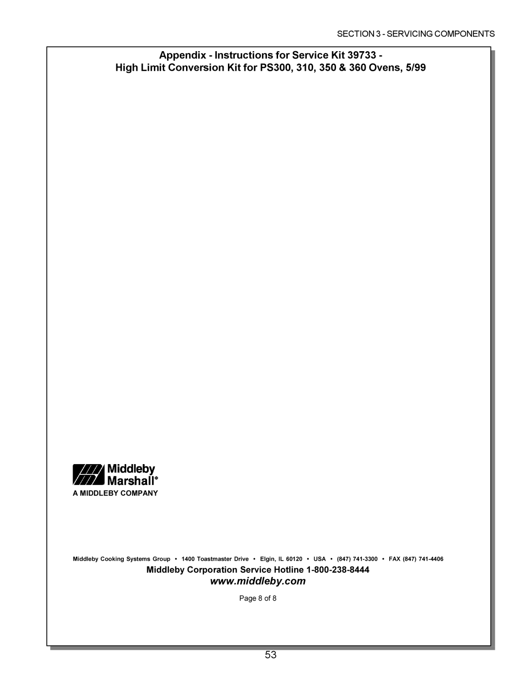 Middleby Marshall PS570, PS360, PS200, PS555, PS220, PS224 PS310 manual Middleby Corporation Service Hotline 