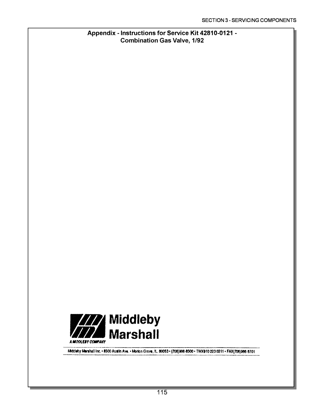 Middleby Marshall PS200, PS570 Appendix - Instructions for Service Kit Combination Gas Valve, 1/92, Servicing Components 