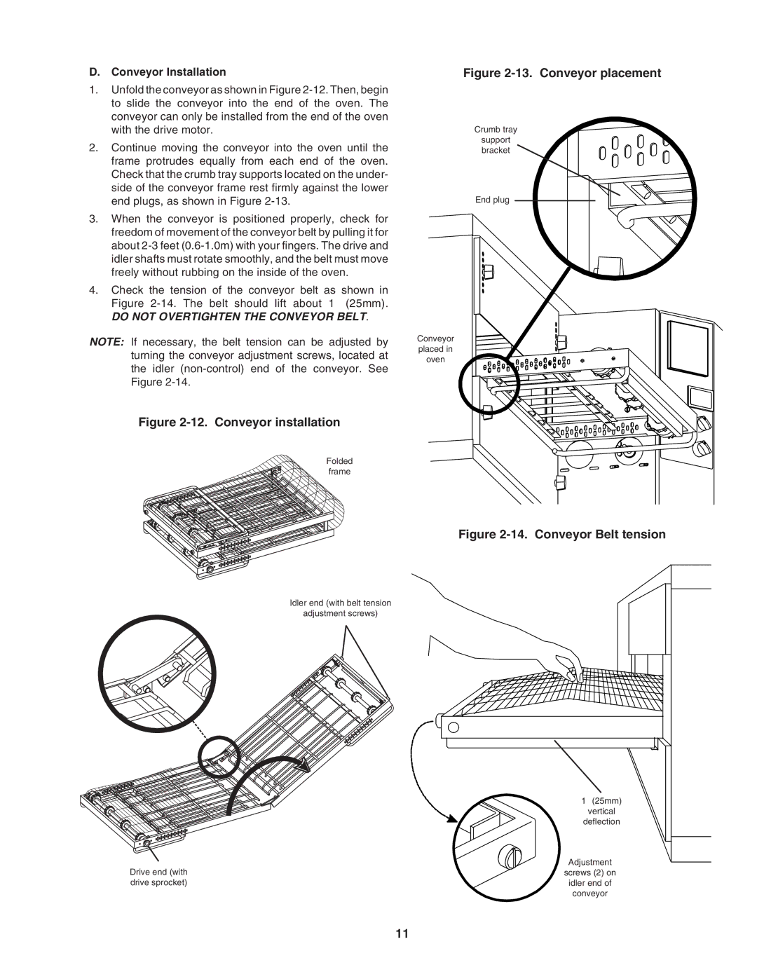 Middleby Marshall PS640E installation manual Conveyor Installation, Do not Overtighten the Conveyor Belt 