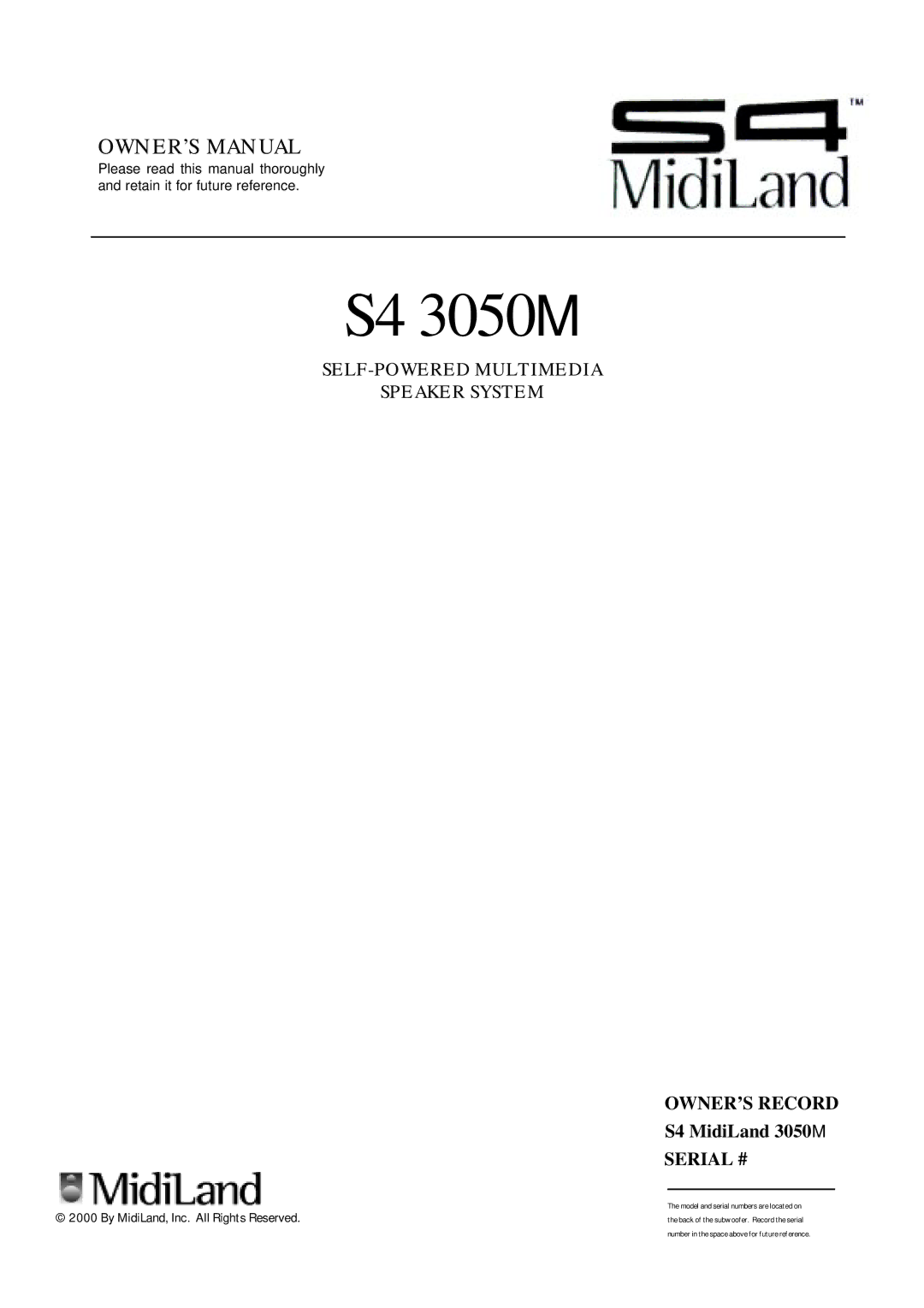 MidiLand S4 3050M owner manual By MidiLand, Inc. All Rights Reserved 