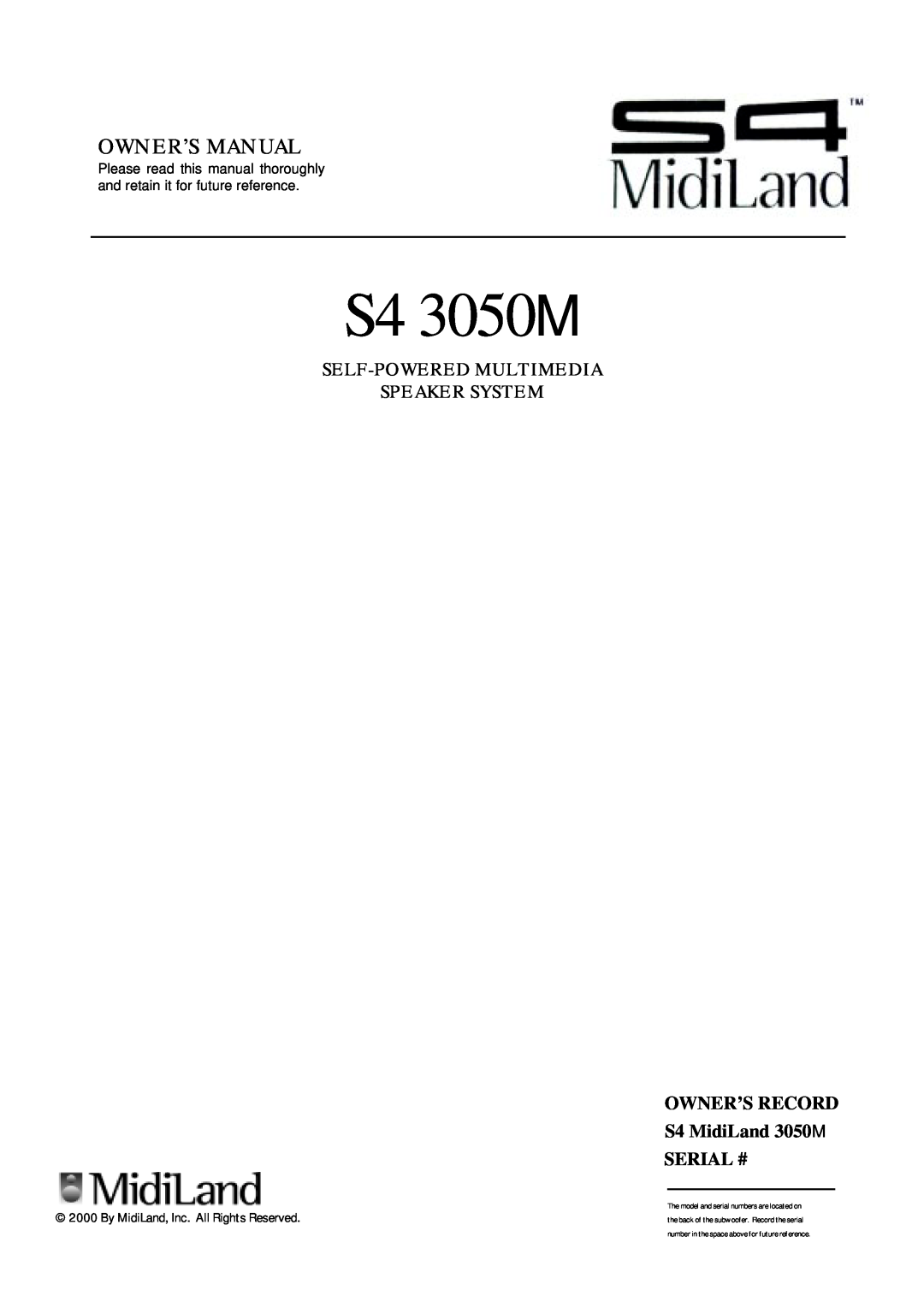 MidiLand S4 3050M owner manual Self-Poweredmultimedia Speaker System, OWNER’S RECORD S4 MidiLand 3050M SERIAL # 