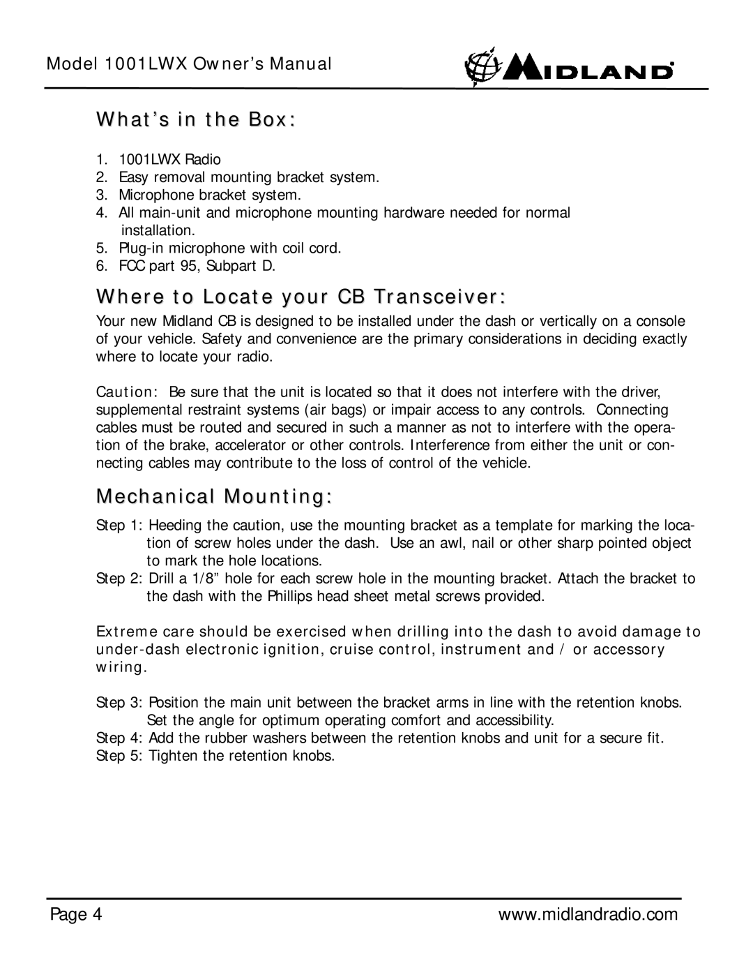 Midland Radio 1001LWX owner manual What’s in the Box, Where to Locate your CB Transceiver, Mechanical Mounting 