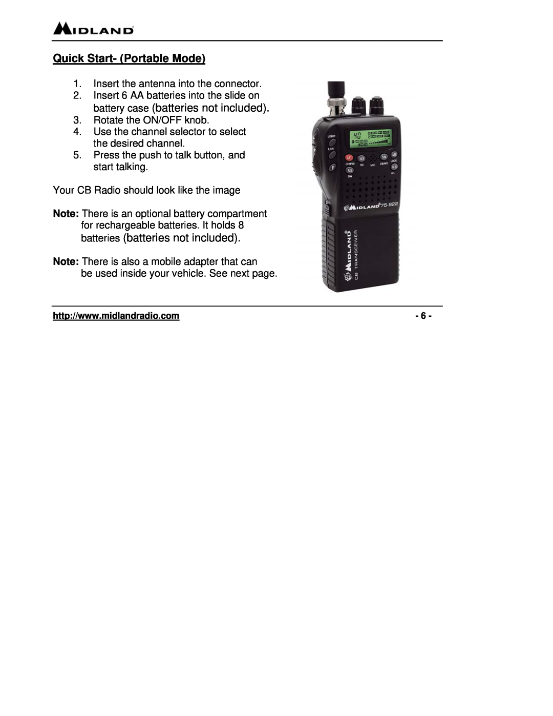 Midland Radio 75-822 owner manual Quick Start- Portable Mode, batteries batteries not included 
