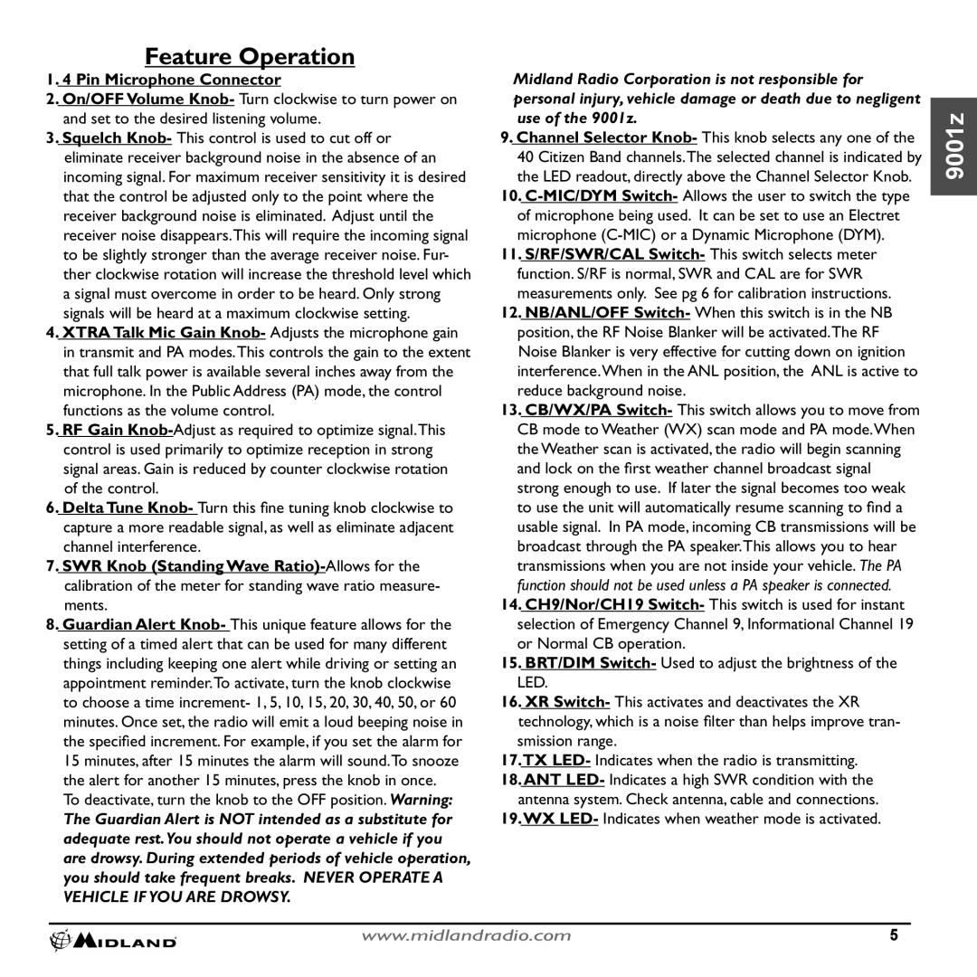 Midland Radio 9001Z Feature Operation, Pin Microphone Connector, To deactivate, turn the knob to the OFF position. Warning 