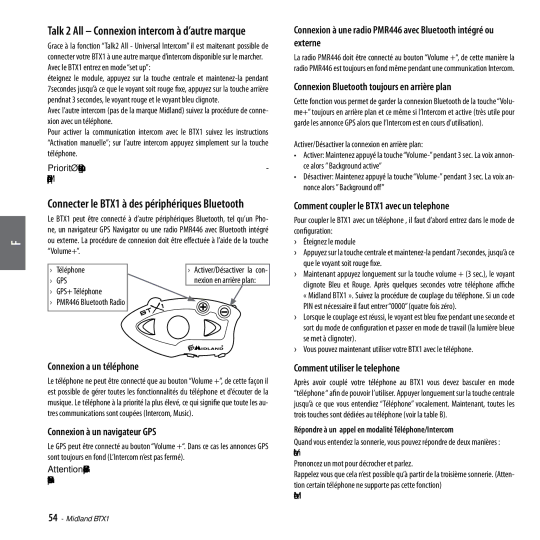 Midland Radio BTX1 Connexion a un téléphone, Connexion à un navigateur GPS, Connexion Bluetooth toujours en arrière plan 