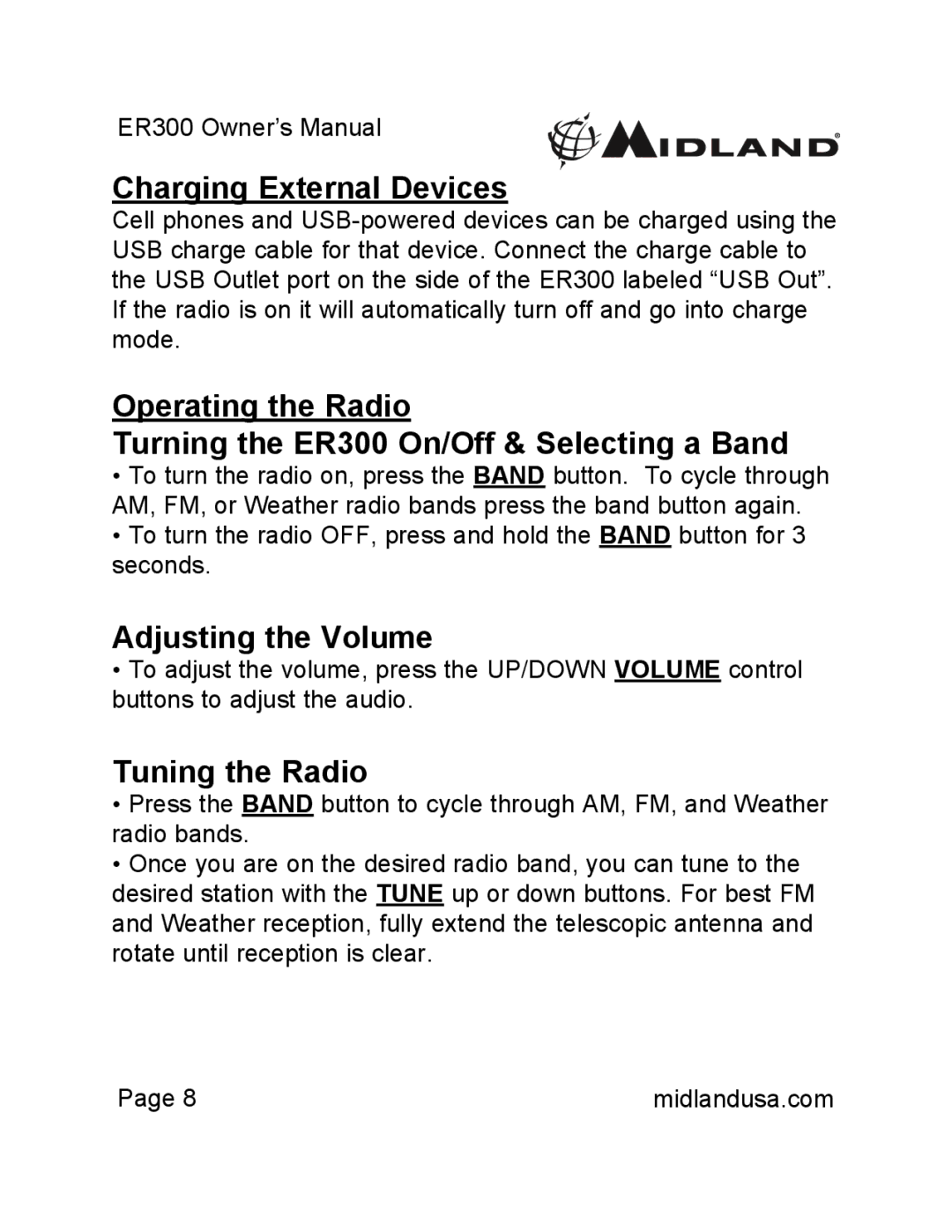 Midland Radio ER300 owner manual Charging External Devices, Adjusting the Volume, Tuning the Radio 