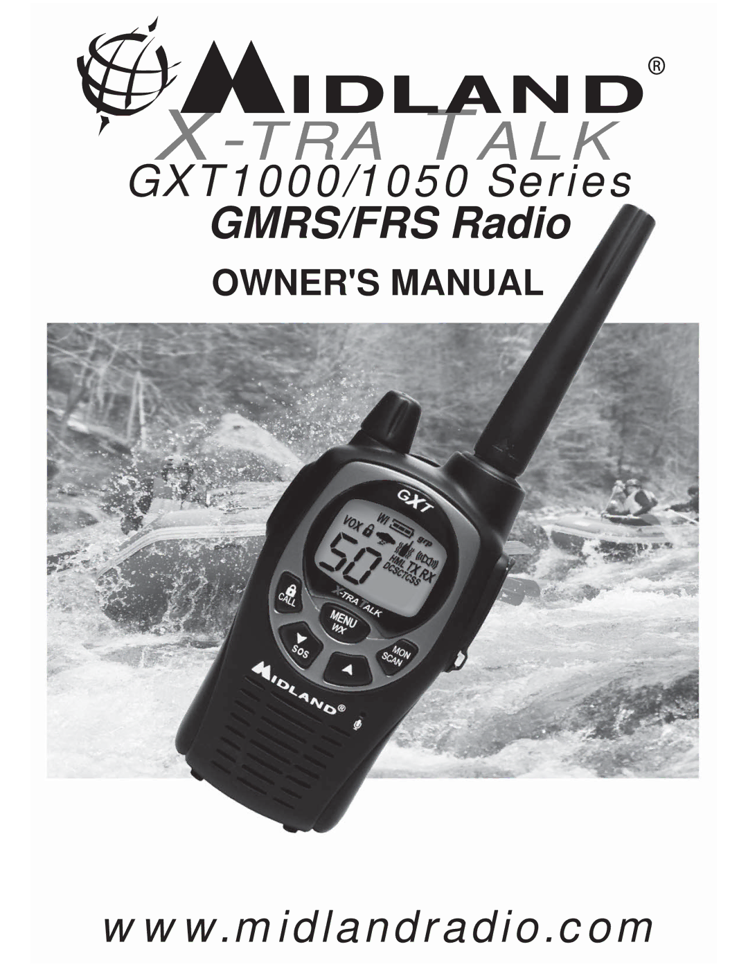 Midland Radio GXT1000 Series, GXT1050 Series owner manual TRA Talk 