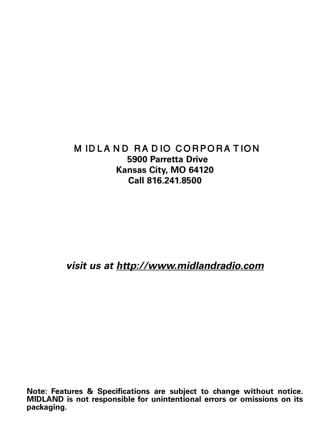 Midland Radio GXT1050 Series, GXT1000 Series owner manual Midland Radio Corporation, Parretta Drive Kansas City, MO Call 