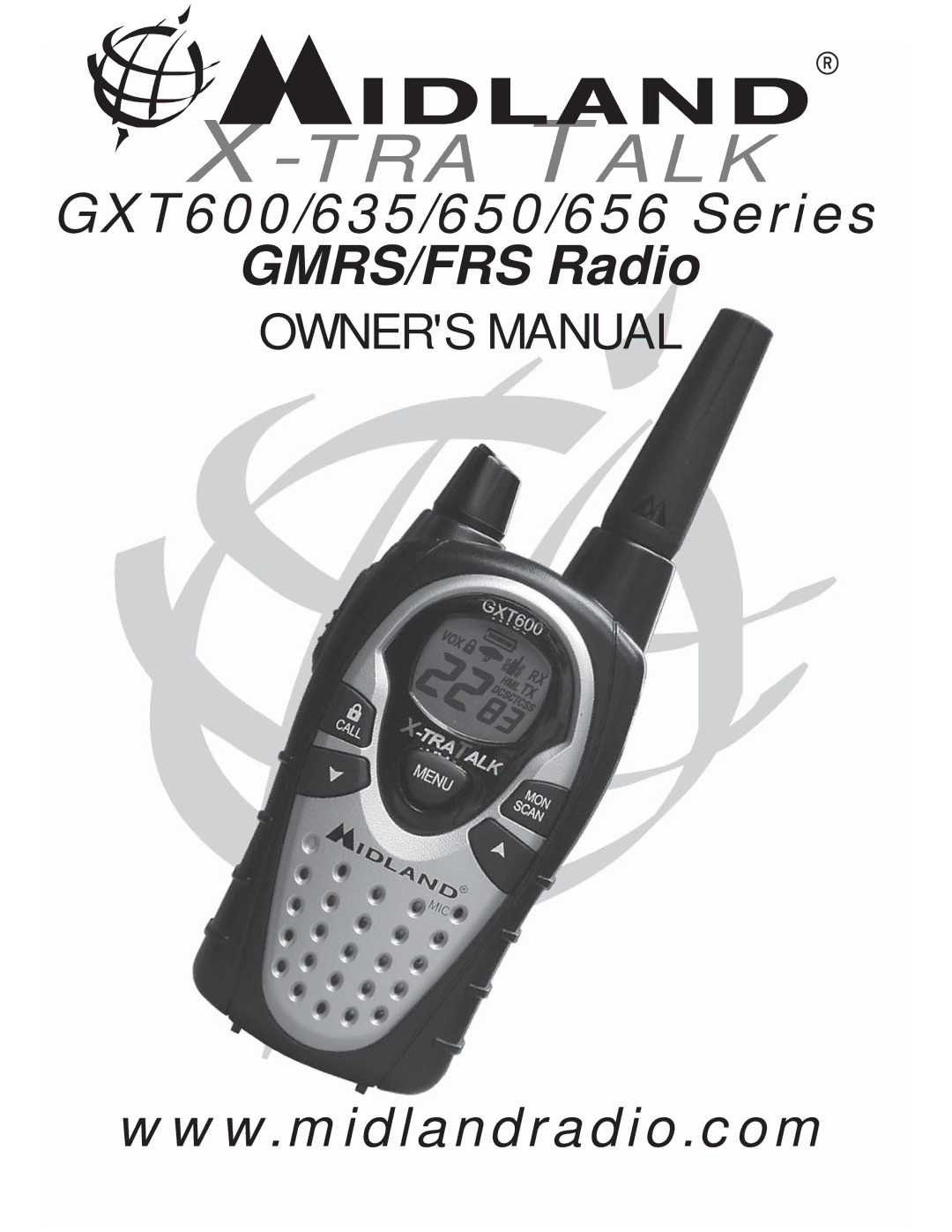 Midland Radio GXT600, GXT656, GXT635, GXT650 owner manual TRA Talk 