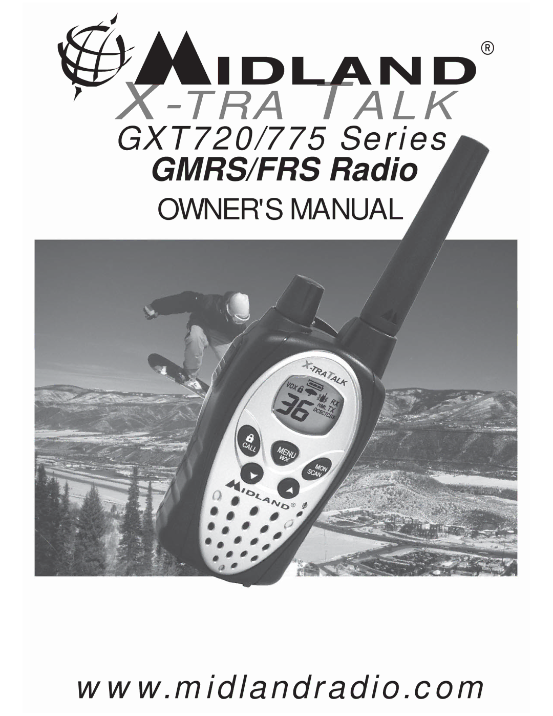 Midland Radio GXT775 Series, GXT720 Series owner manual TRA Talk 