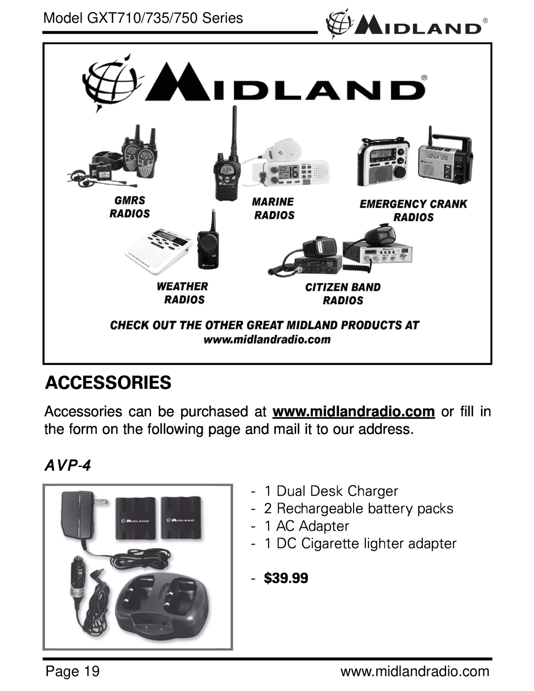 Midland Radio GXT710 Series, GXT735 Series, GXT750 Series Accessories, AVP-4, Model GXT710/735/750 Series, $39.99 