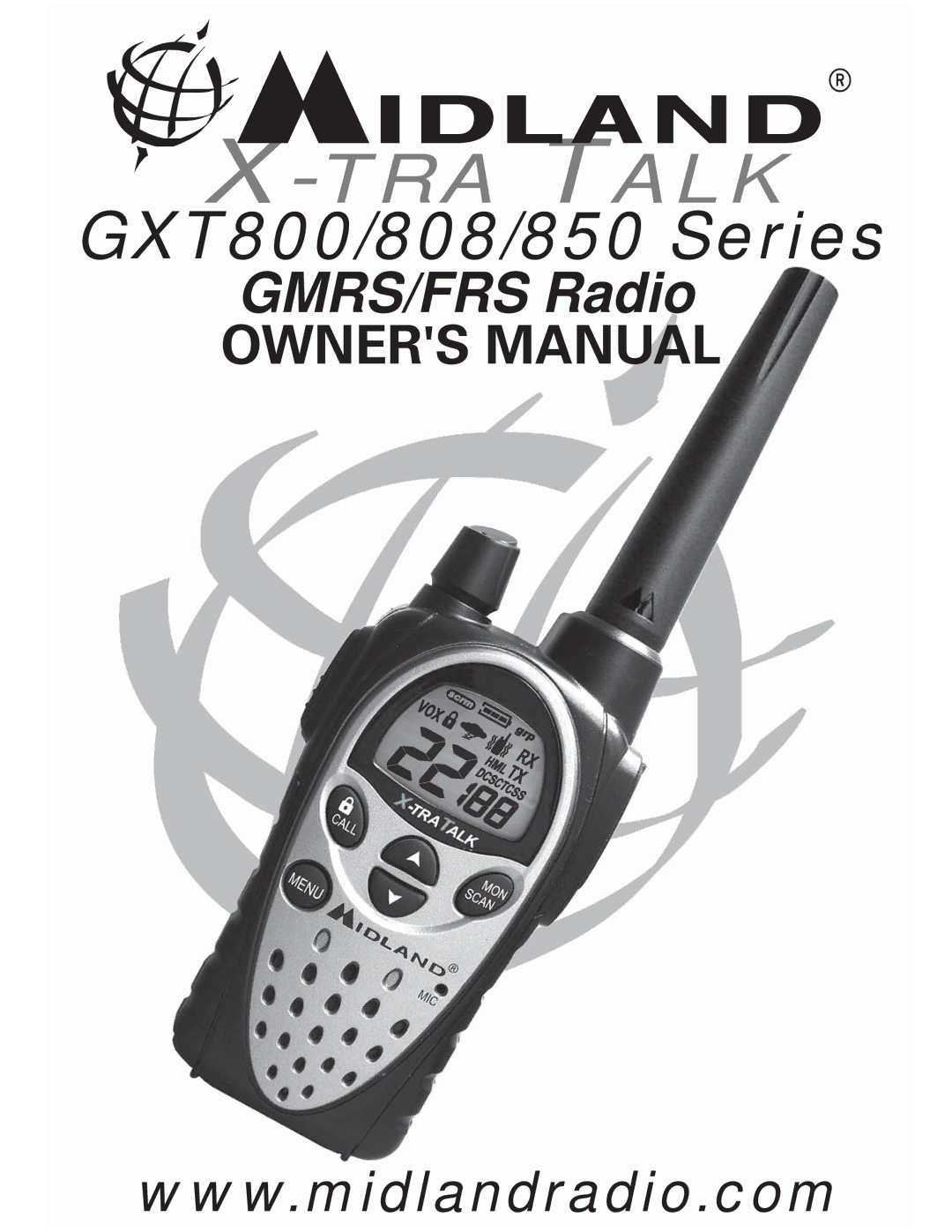 Midland Radio GXT800 Series, GXT850 Series, GXT808 Series owner manual TRA Talk 