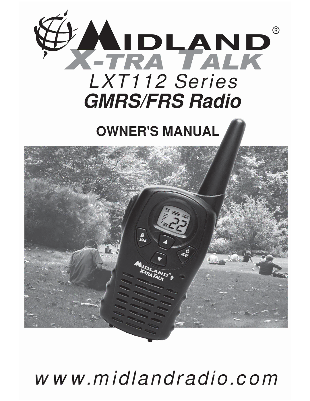 Midland Radio owner manual LXT112 Series GMRS/FRS Radio 