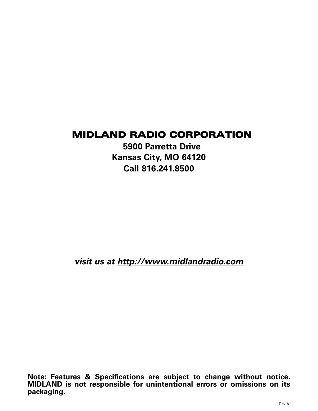 Midland Radio LXT112 Series owner manual MIDLAND RADIO CORPORATION 5900 Parretta Drive Kansas City, MO Call, Rev A 