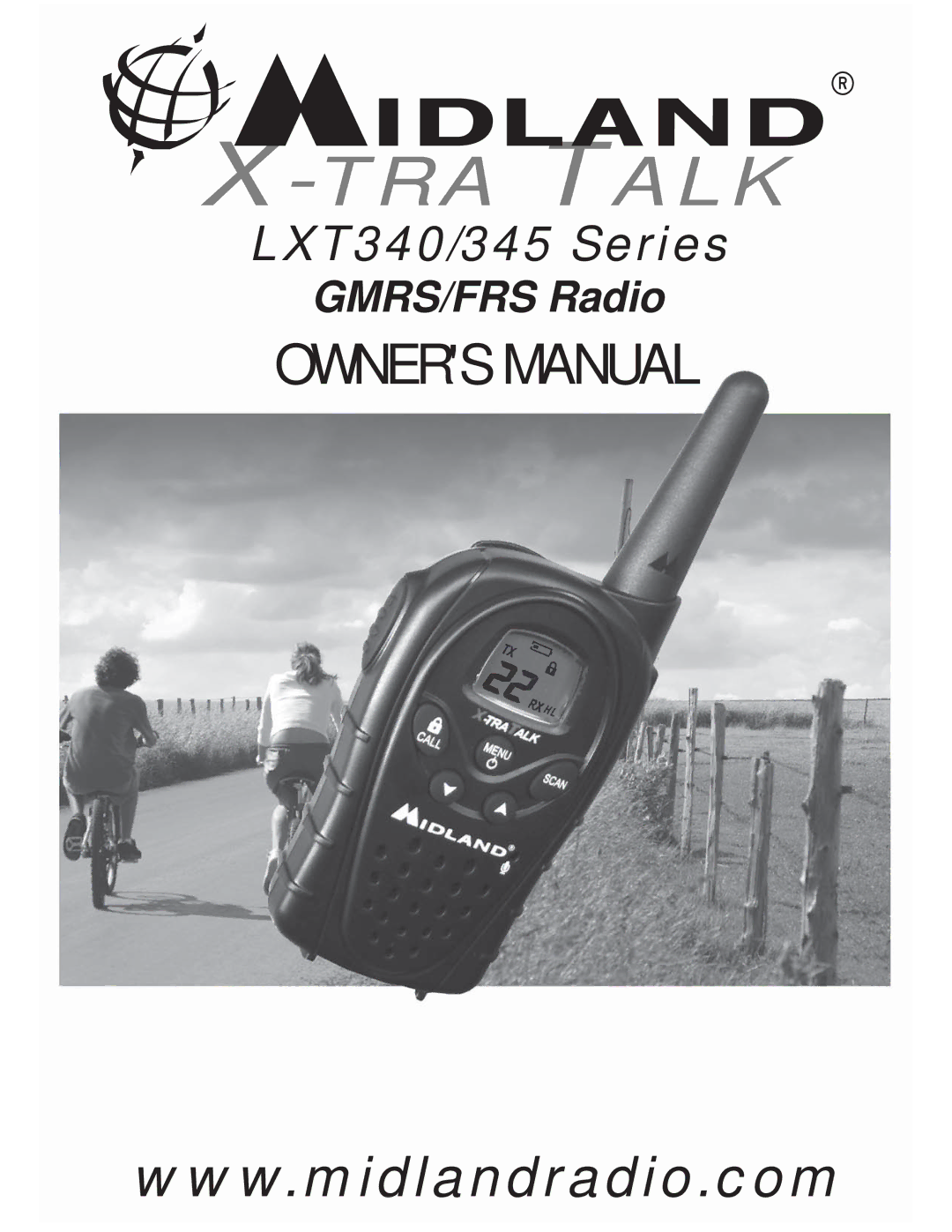 Midland Radio LXT345 Series, LXT340 Series owner manual TRA Talk 