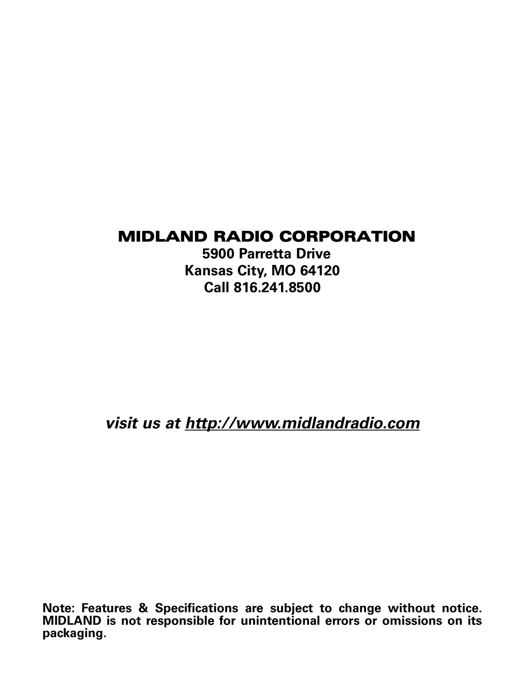 Midland Radio LXT460 owner manual Midland Radio Corporation, Parretta Drive Kansas City, MO Call 