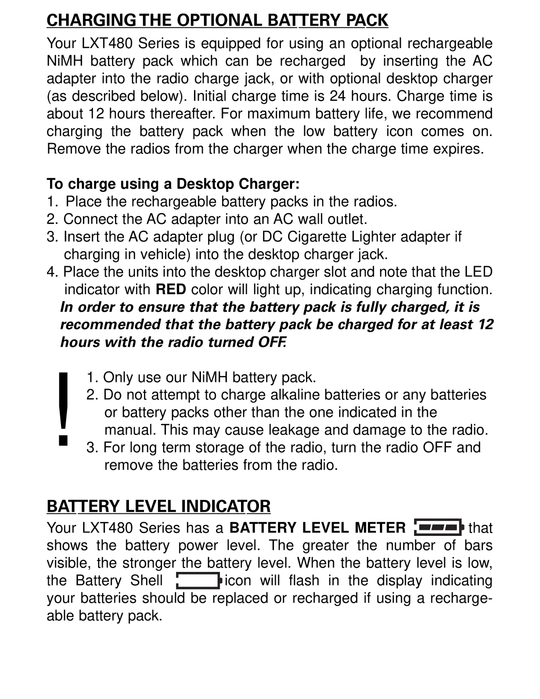 Midland Radio LXT480 Series owner manual Charging the Optional Battery Pack, Battery Level Indicator 