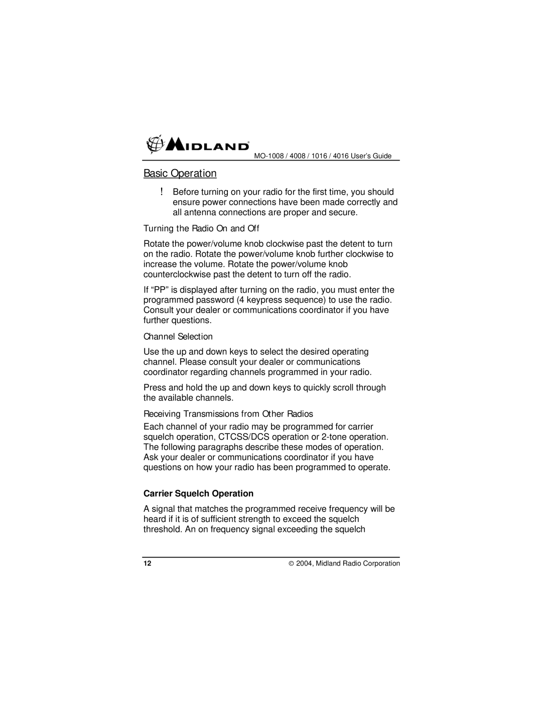 Midland Radio MO-1008, MO-1016 Basic Operation, Turning the Radio On and Off, Channel Selection, Carrier Squelch Operation 