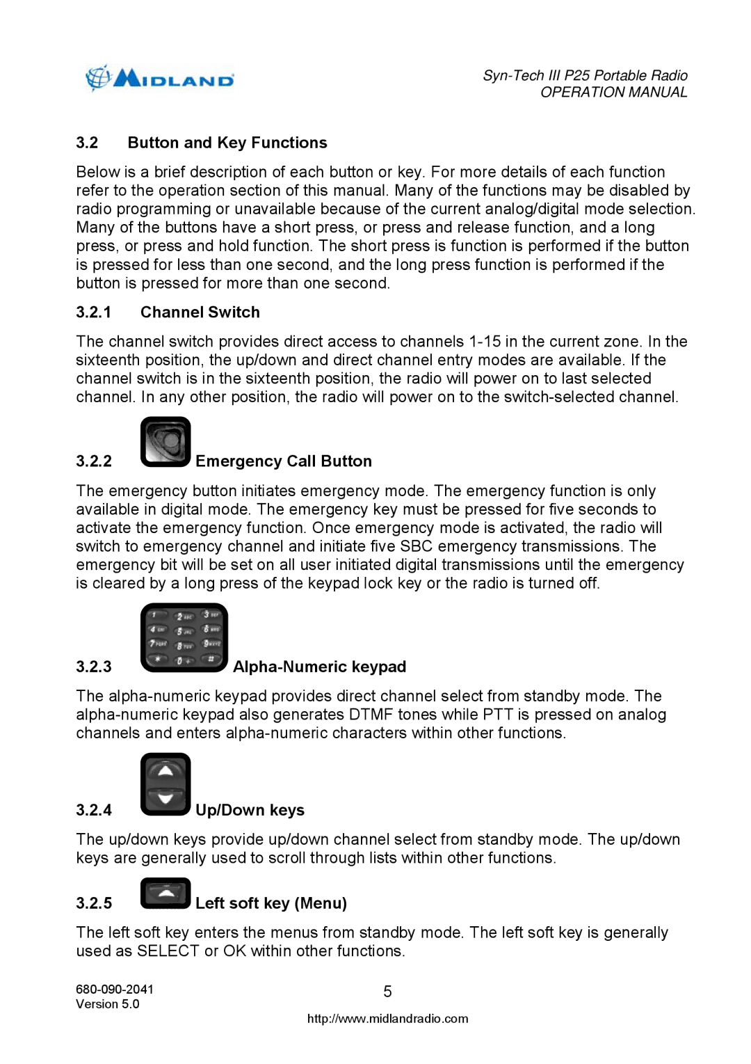 Midland Radio P25 Button and Key Functions, Channel Switch, Emergency Call Button, Alpha-Numeric keypad, 4 Up/Down keys 