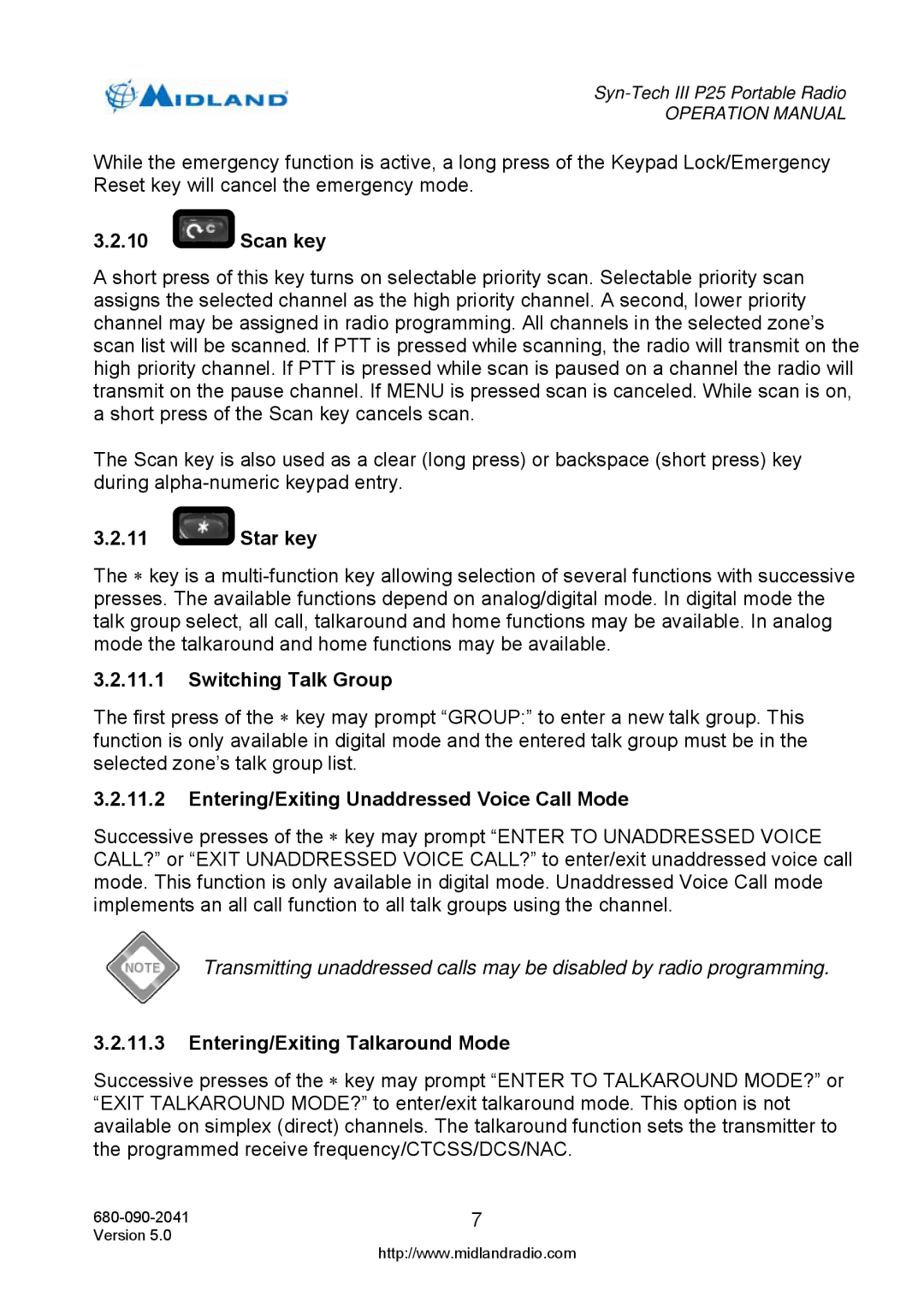 Midland Radio P25 operation manual Scan key, Star key, Switching Talk Group, Entering/Exiting Unaddressed Voice Call Mode 