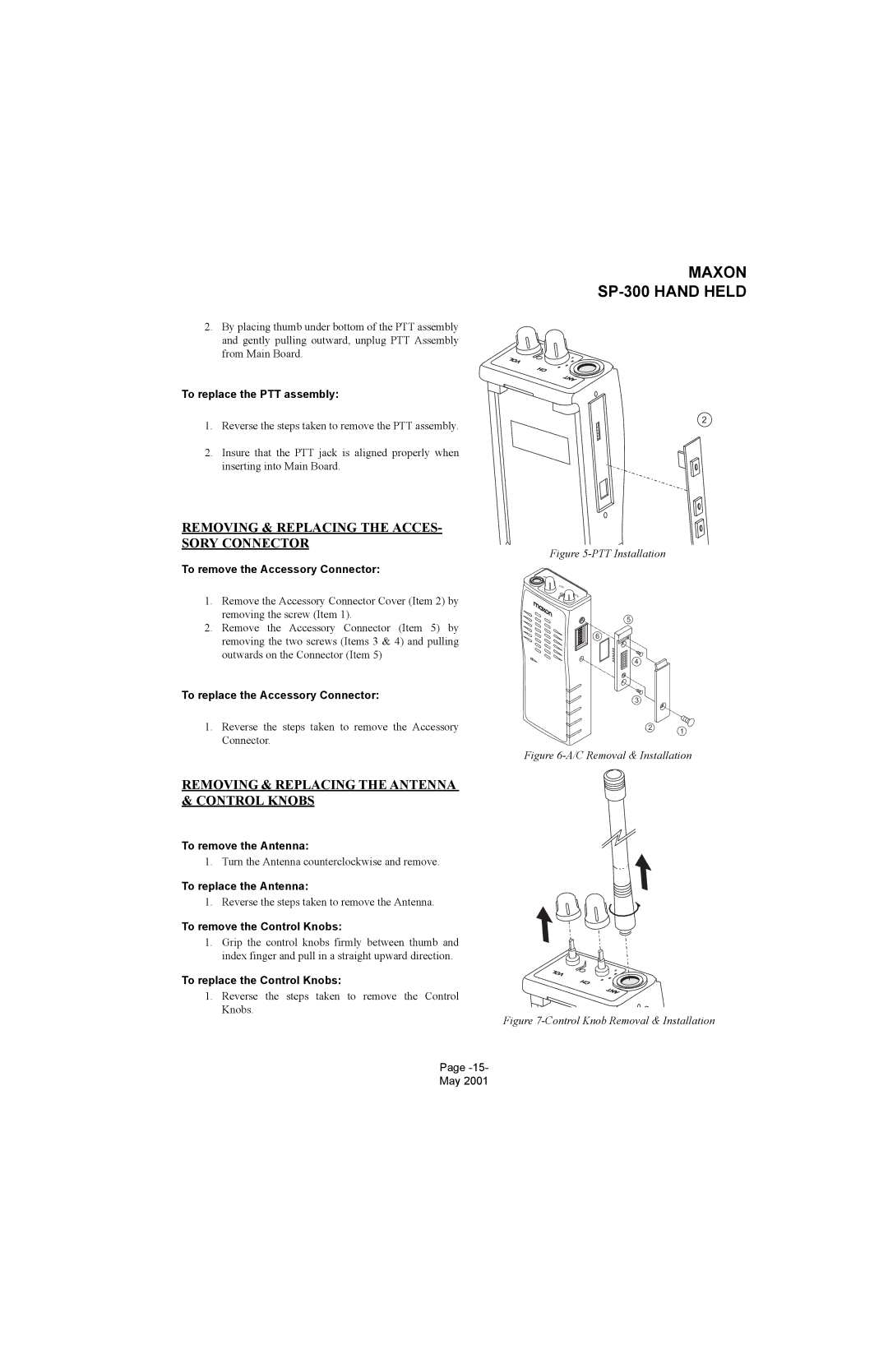 Midland Radio SP-300 Removing & Replacing the ACCES- Sory Connector, Removing & Replacing the Antenna & Control Knobs 