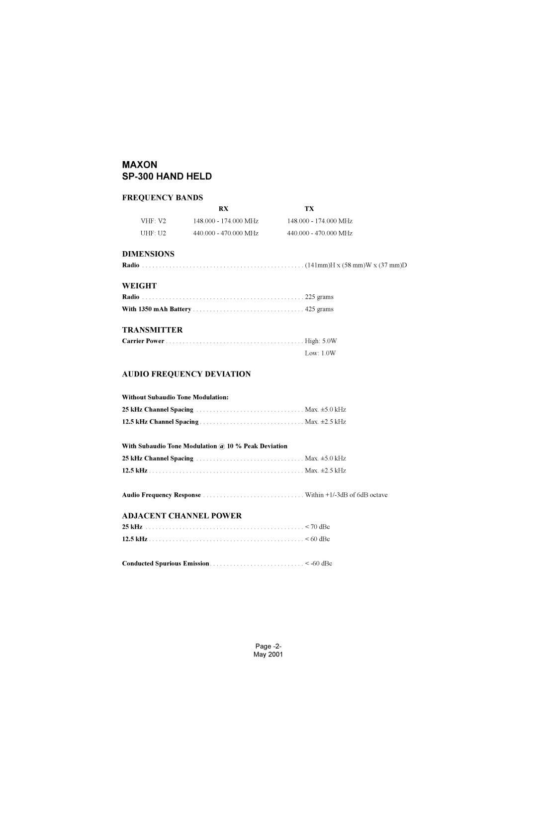 Midland Radio SP-300 Frequency Bands, Dimensions, Weight, Transmitter, Audio Frequency Deviation, Adjacent Channel Power 