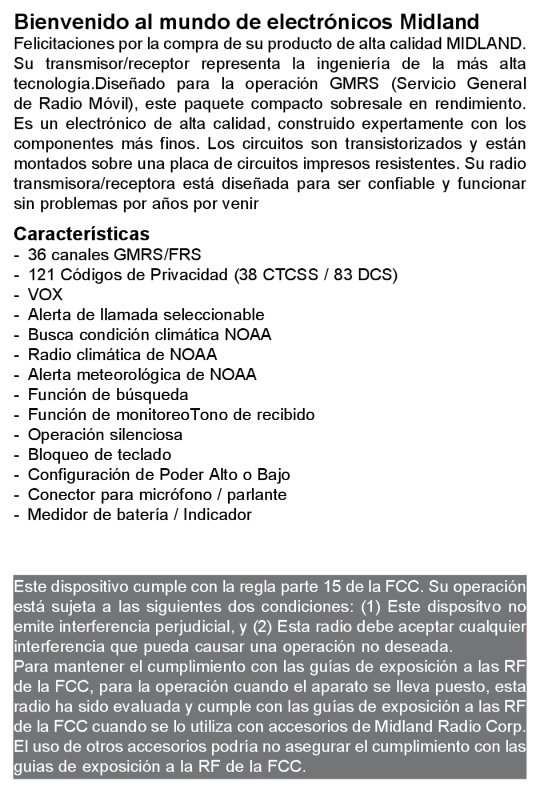 Midland Radio LXT600, X-TRA TALK GMRS/FRS Radio manual Bienvenido al mundo de electrónicos Midland, Características 