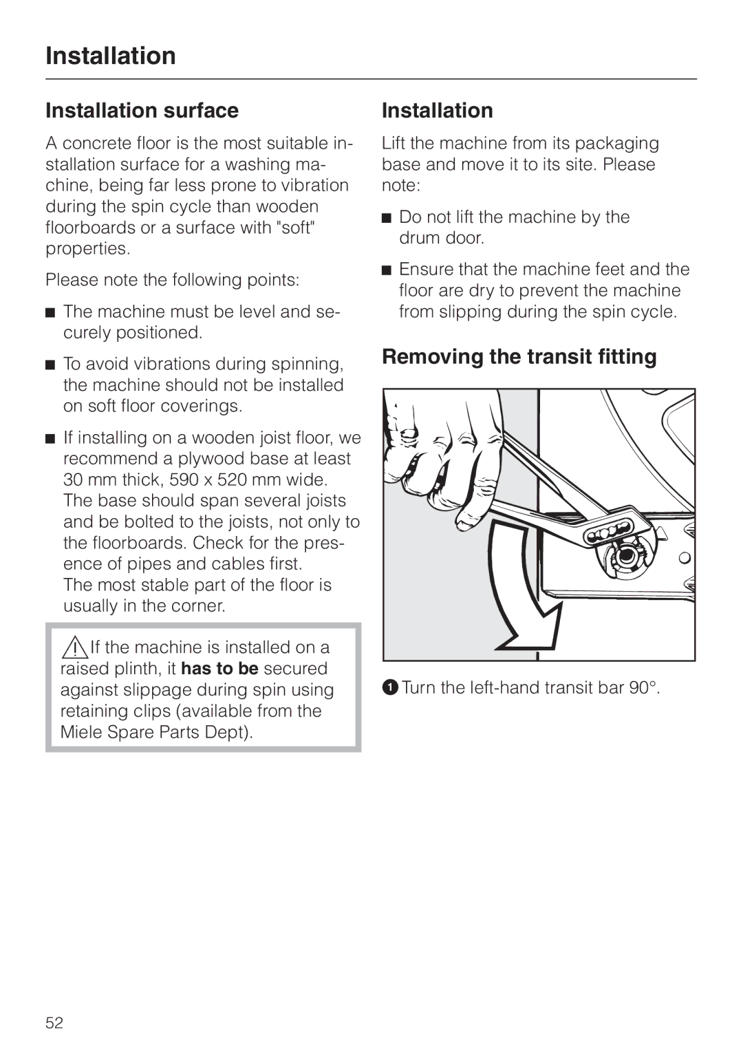 Miele 05 536 980 operating instructions Installation surface, Removing the transit fitting 