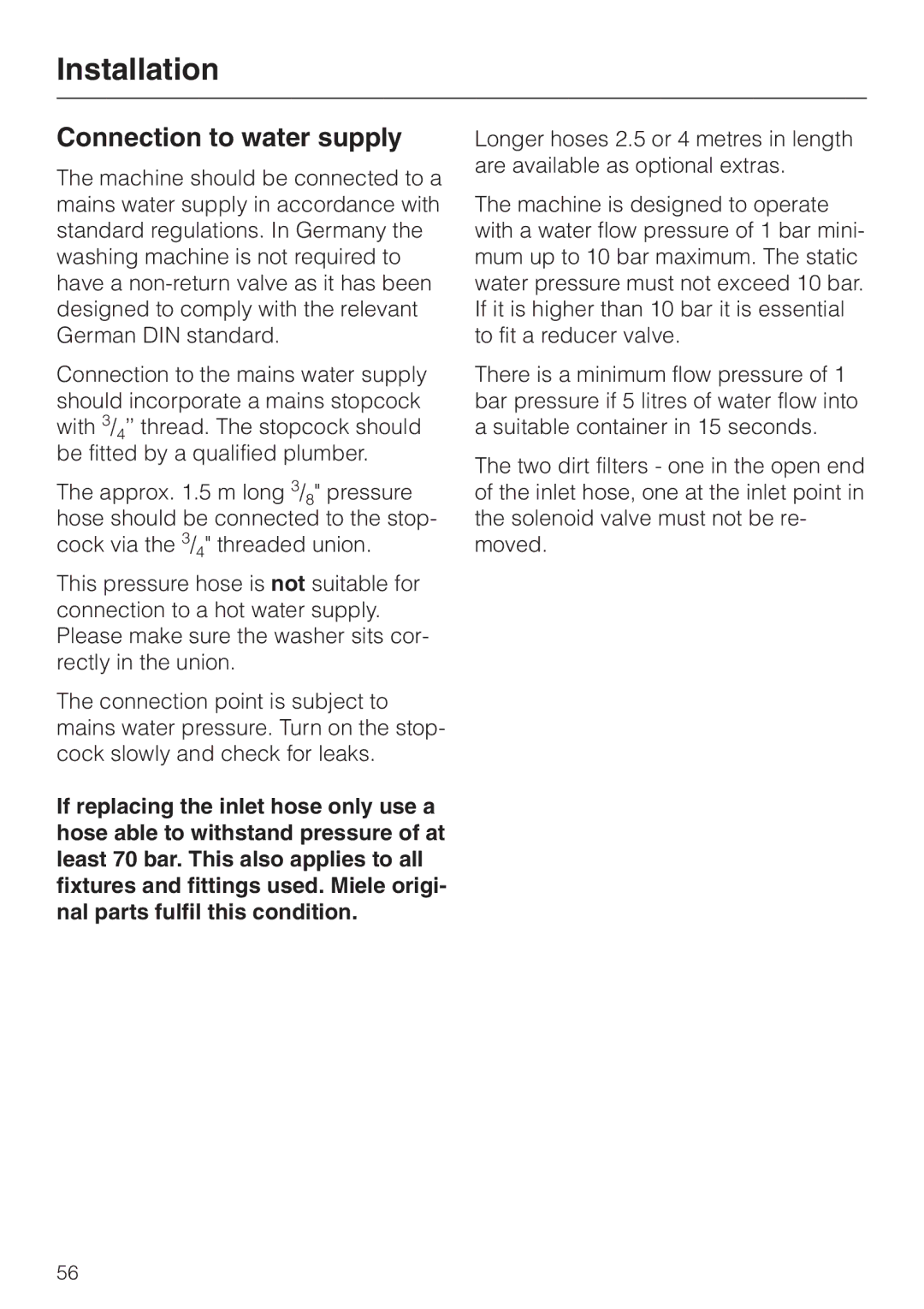 Miele 05 536 980 operating instructions Connection to water supply 