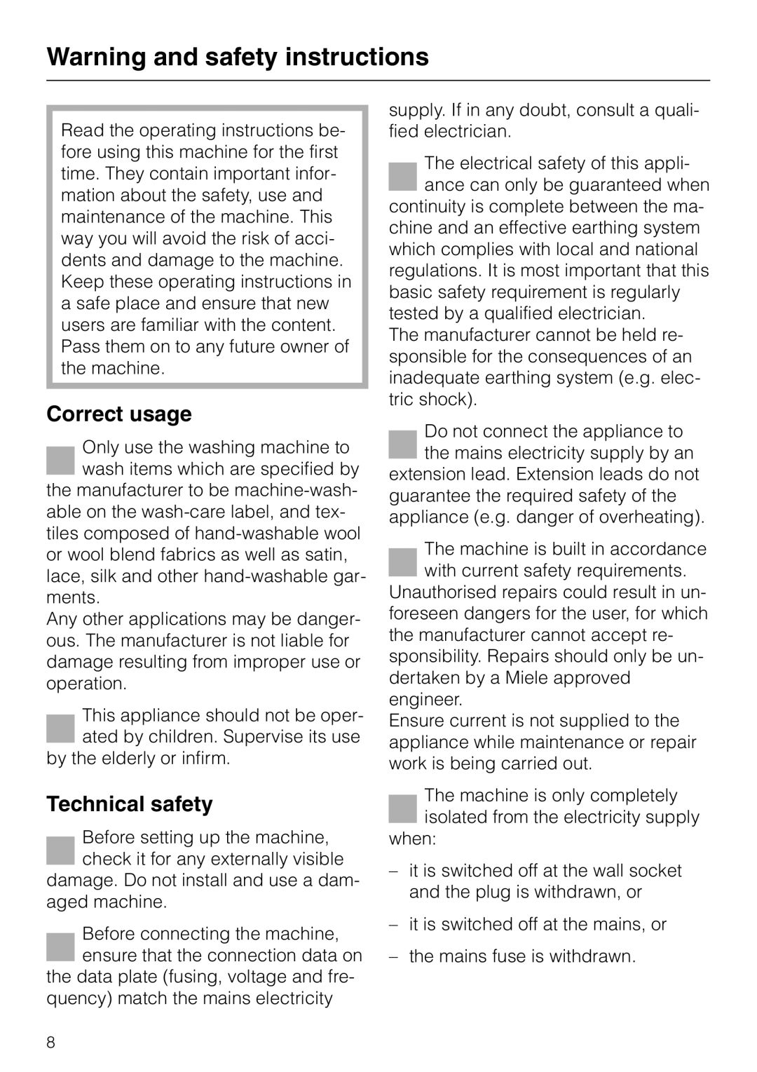 Miele 05 536 980 operating instructions Correct usage, Technical safety 