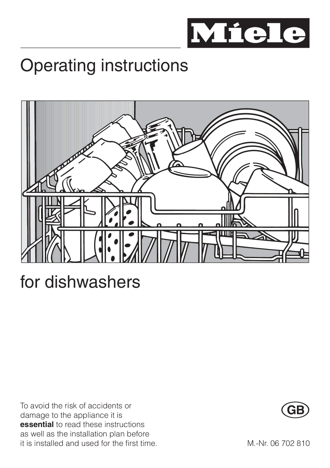 Miele 06 702 810 manual Operating instructions For dishwashers 