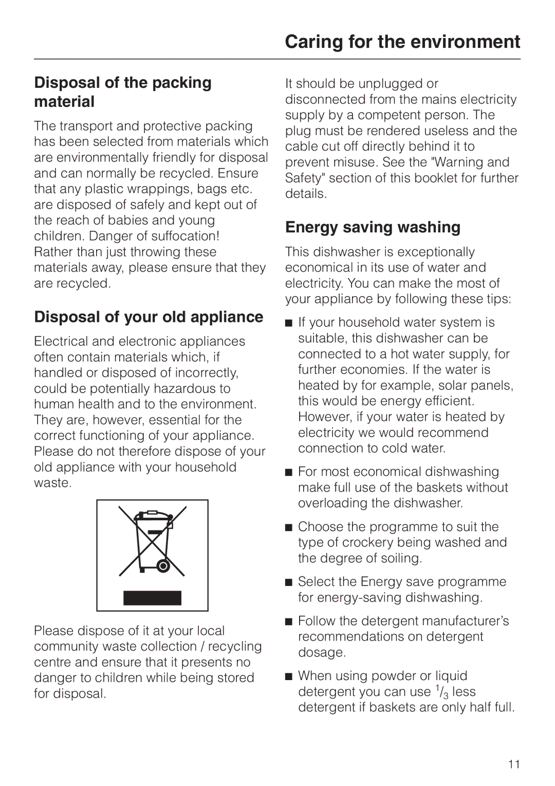 Miele 06 702 810 manual Caring for the environment, Disposal of the packing material, Energy saving washing 