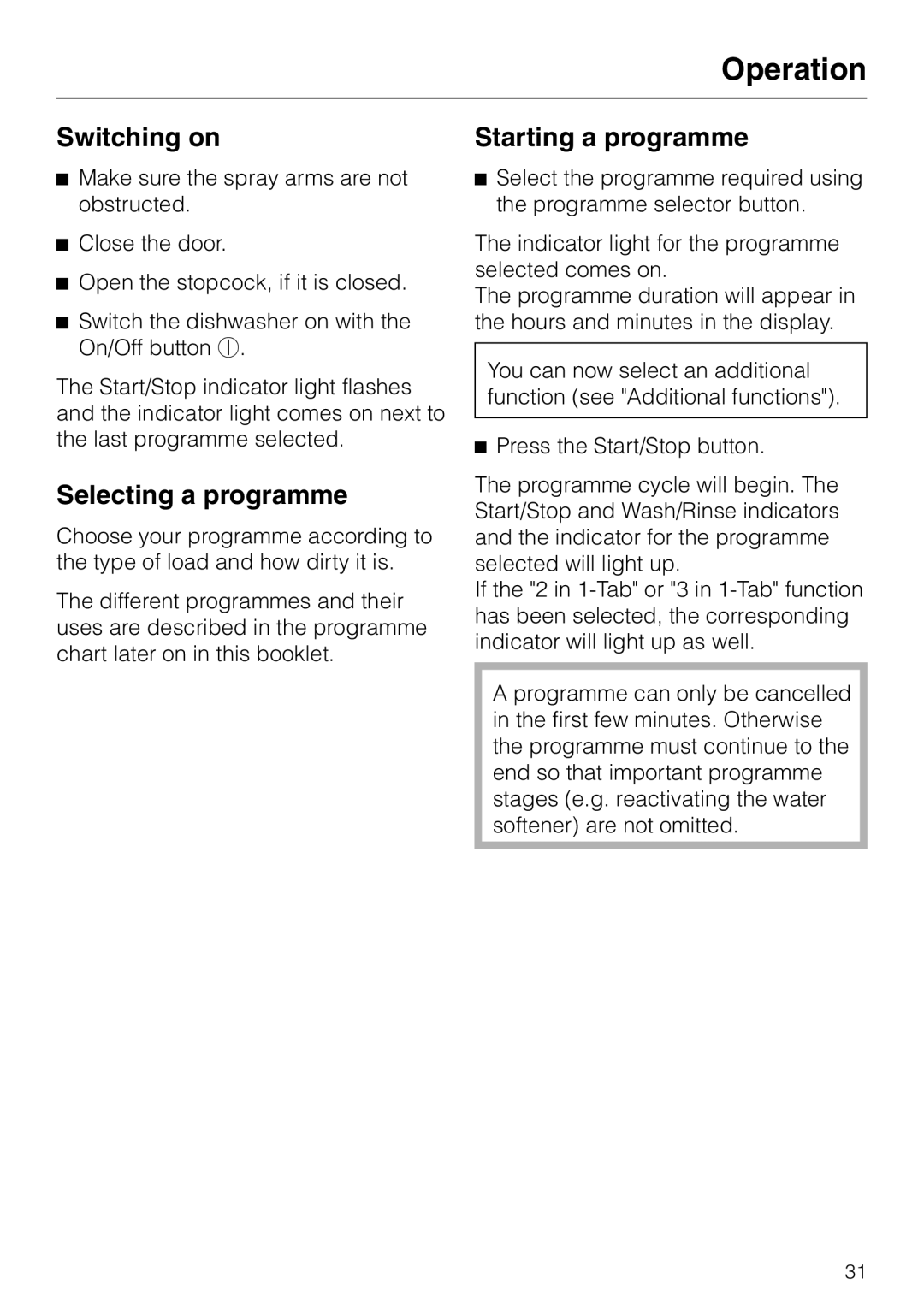 Miele 06 702 810 manual Switching on, Selecting a programme, Starting a programme 