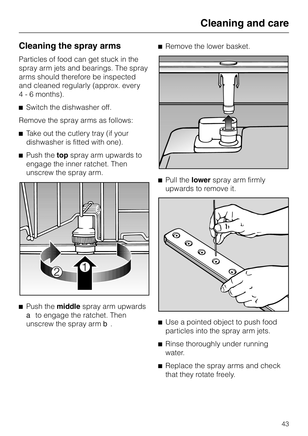 Miele 06 702 810 manual Cleaning the spray arms, Remove the lower basket 