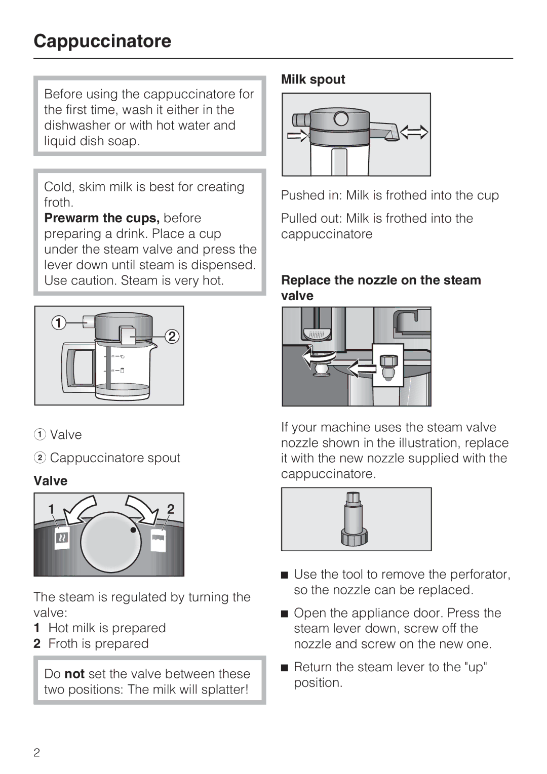 Miele 07 173 930 manual Milk spout, Replace the nozzle on the steam valve 