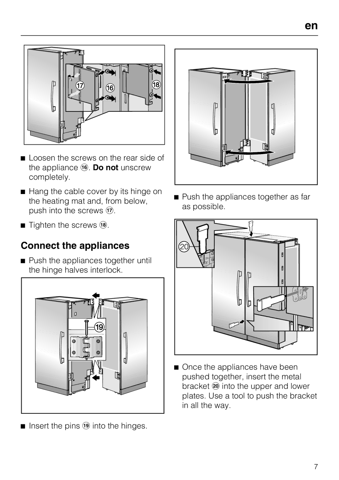 Miele 07 343 771 installation instructions Connect the appliances 