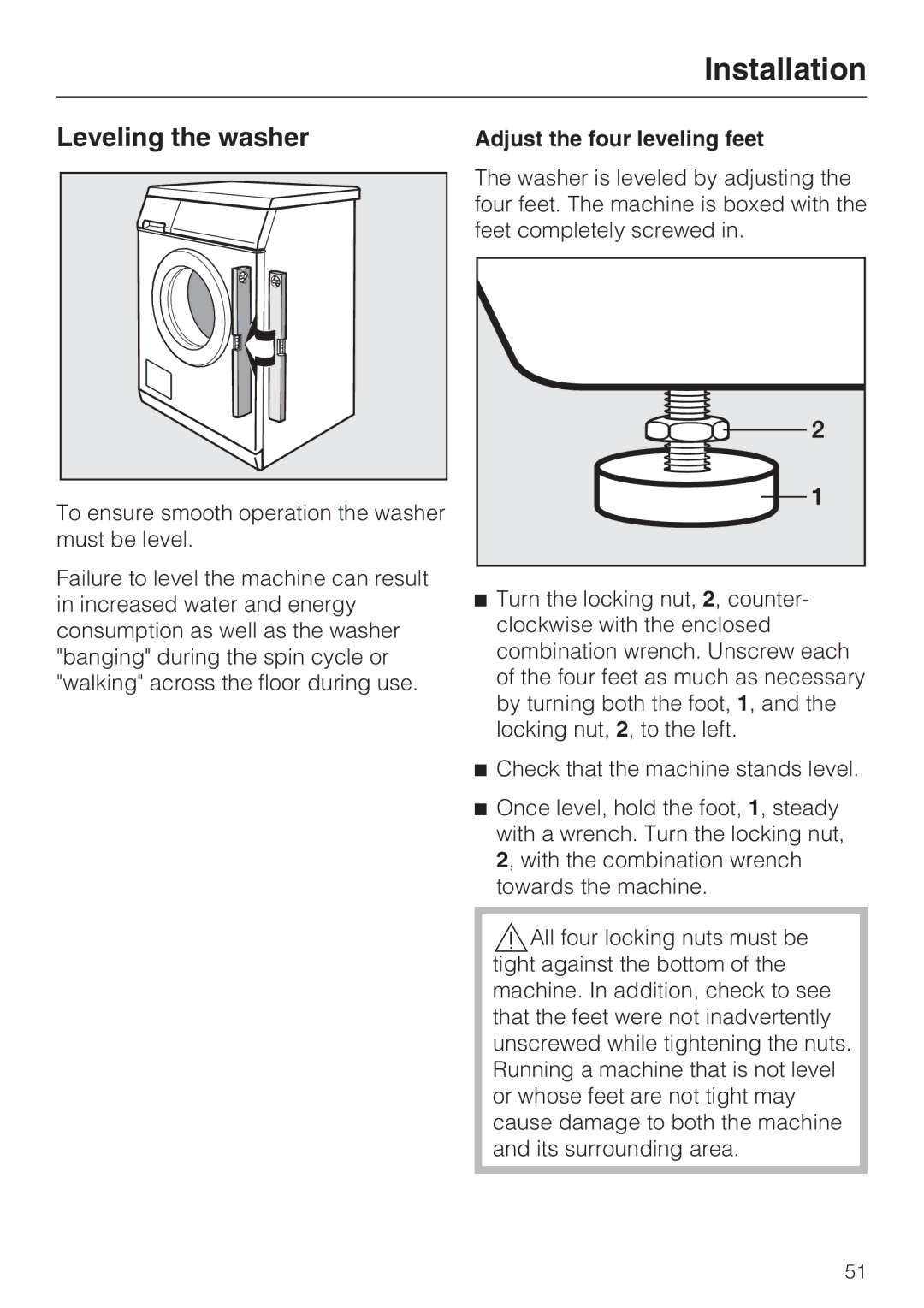 Miele 07 509 320 operating instructions Leveling the washer, Adjust the four leveling feet 