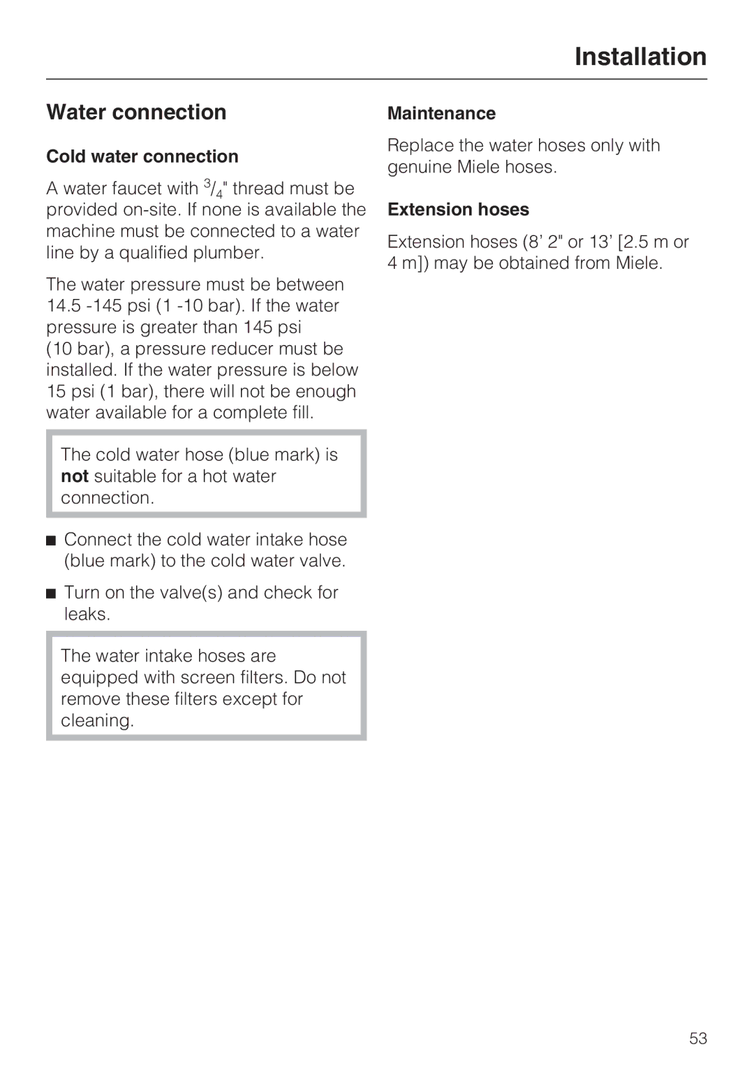 Miele 07 509 320 operating instructions Water connection, Cold water connection, Maintenance, Extension hoses 