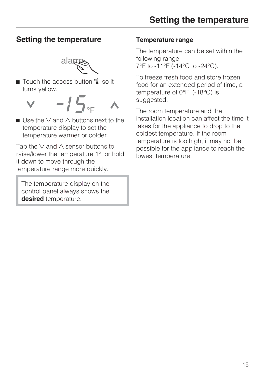 Miele 09 169 330 installation instructions Setting the temperature, Temperature range 