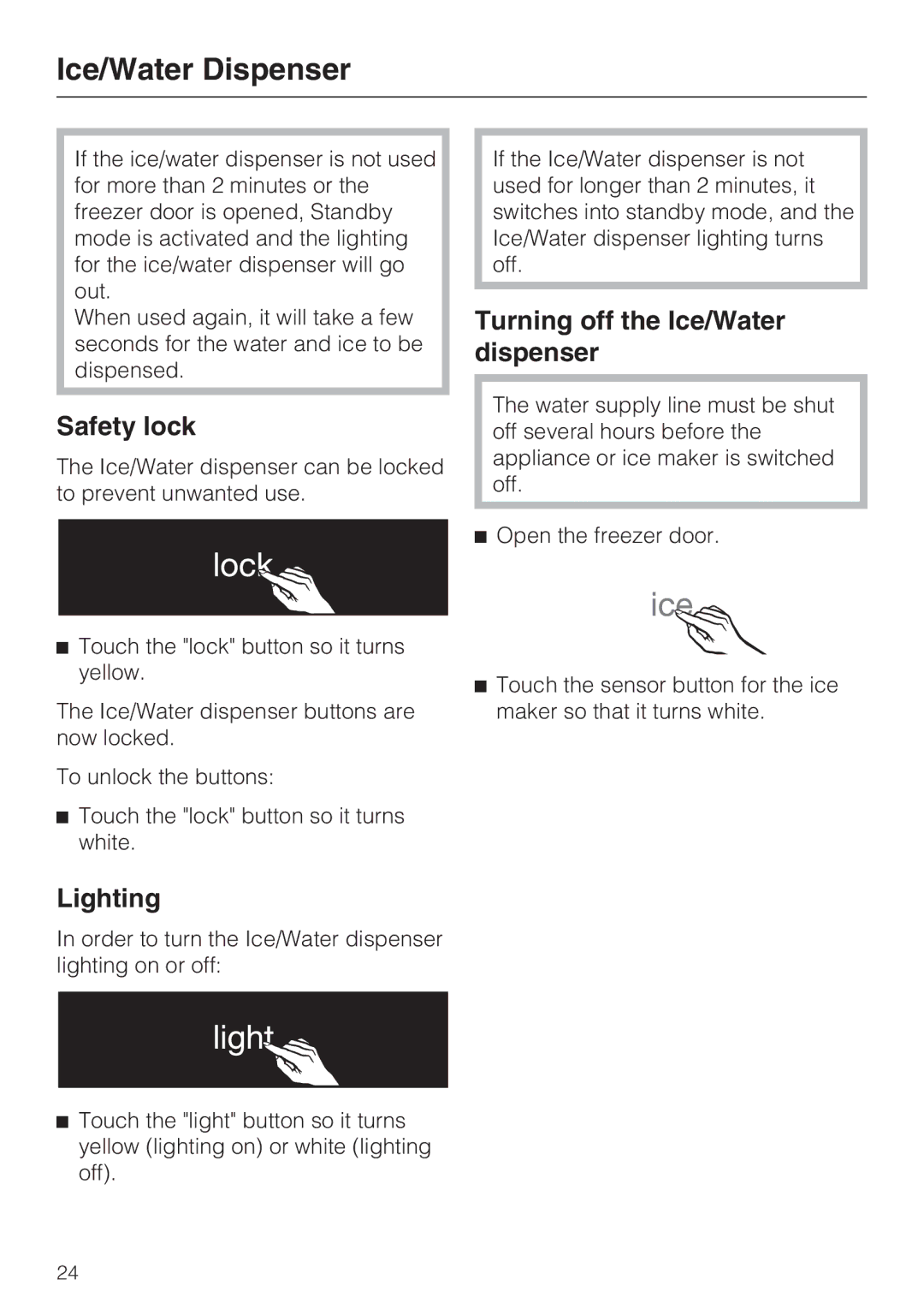 Miele 09 169 330 installation instructions Safety lock, Lighting, Turning off the Ice/Water dispenser 