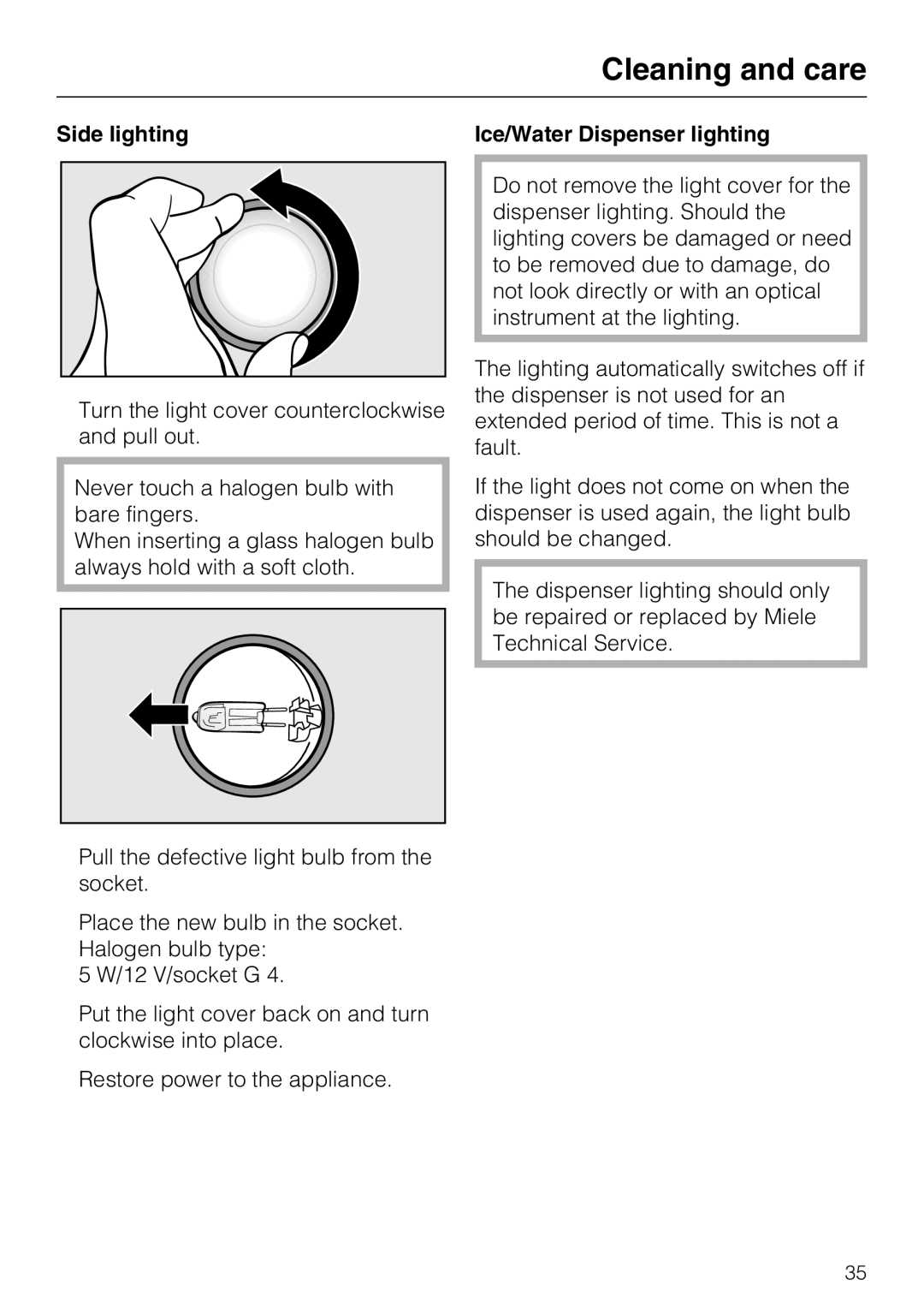 Miele 09 169 330 installation instructions Side lighting Ice/Water Dispenser lighting 