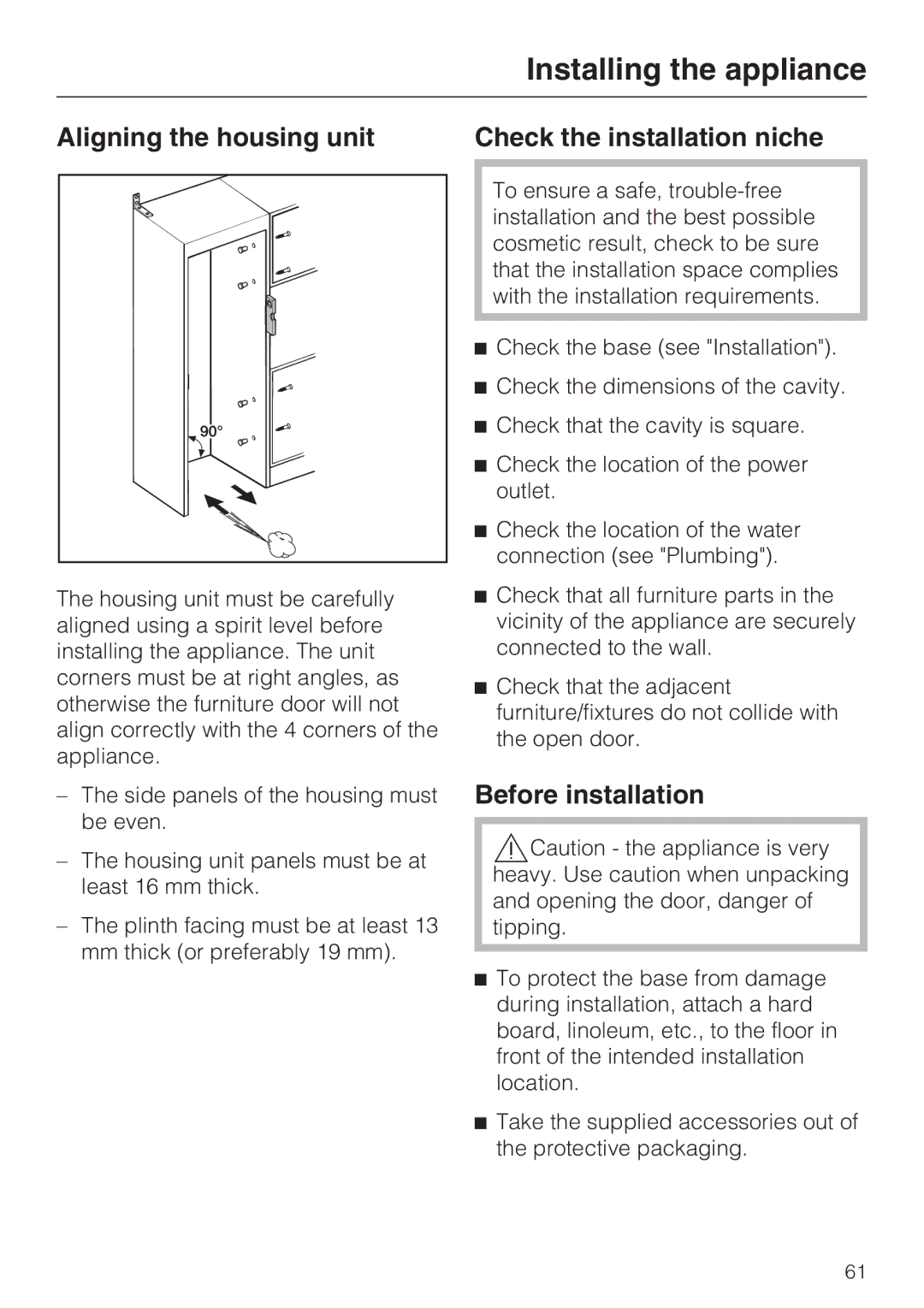 Miele 09 169 330 installation instructions Aligning the housing unit Check the installation niche, Before installation 