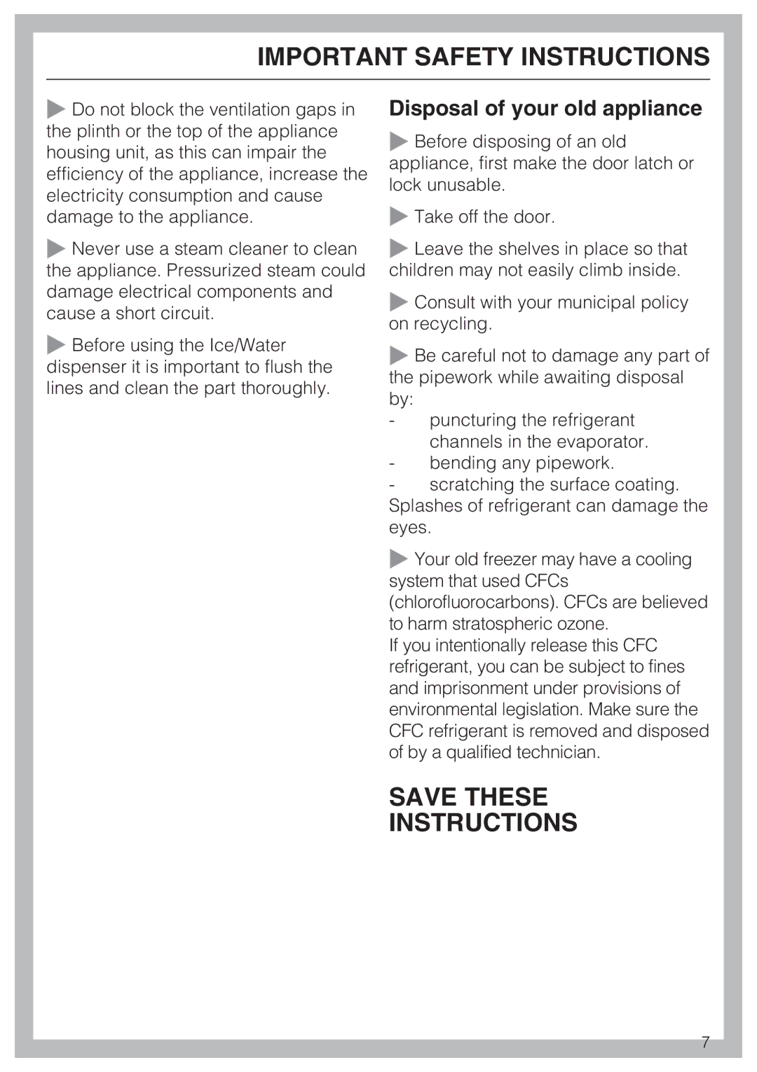 Miele 09 169 330 installation instructions Save These Instructions, Disposal of your old appliance 