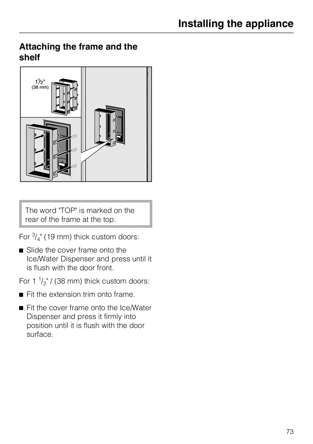 Miele 09 169 330 installation instructions Attaching the frame and the shelf 