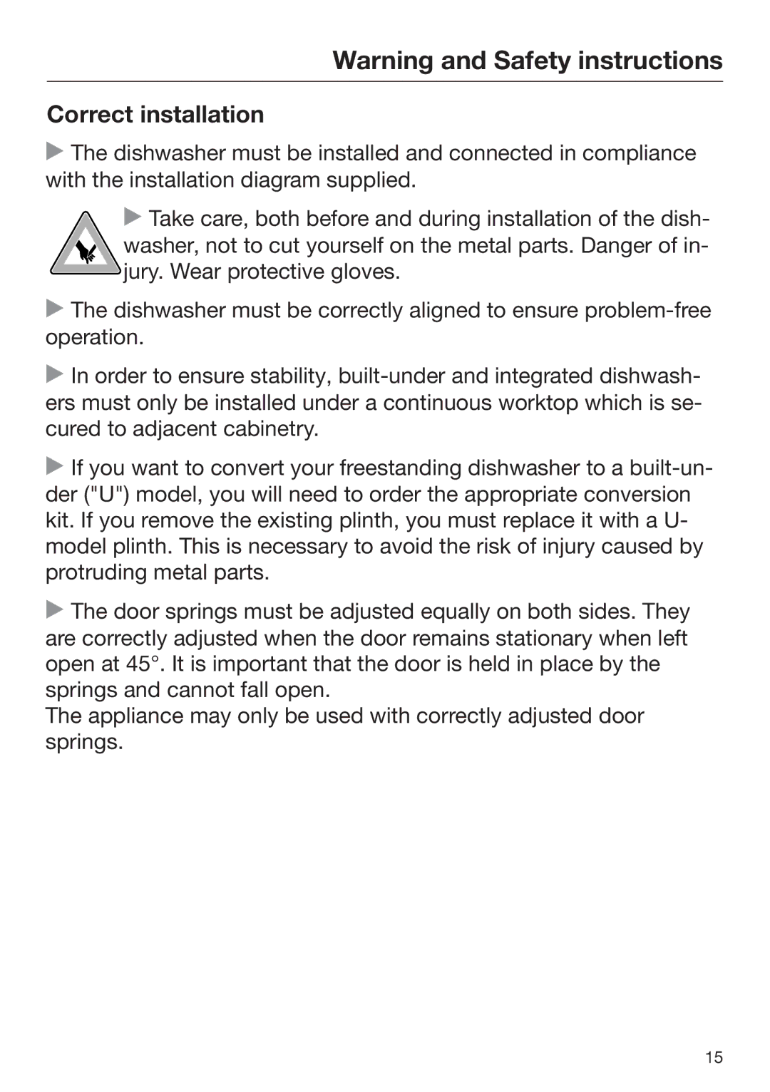 Miele 09 645 470 manual Correct installation 