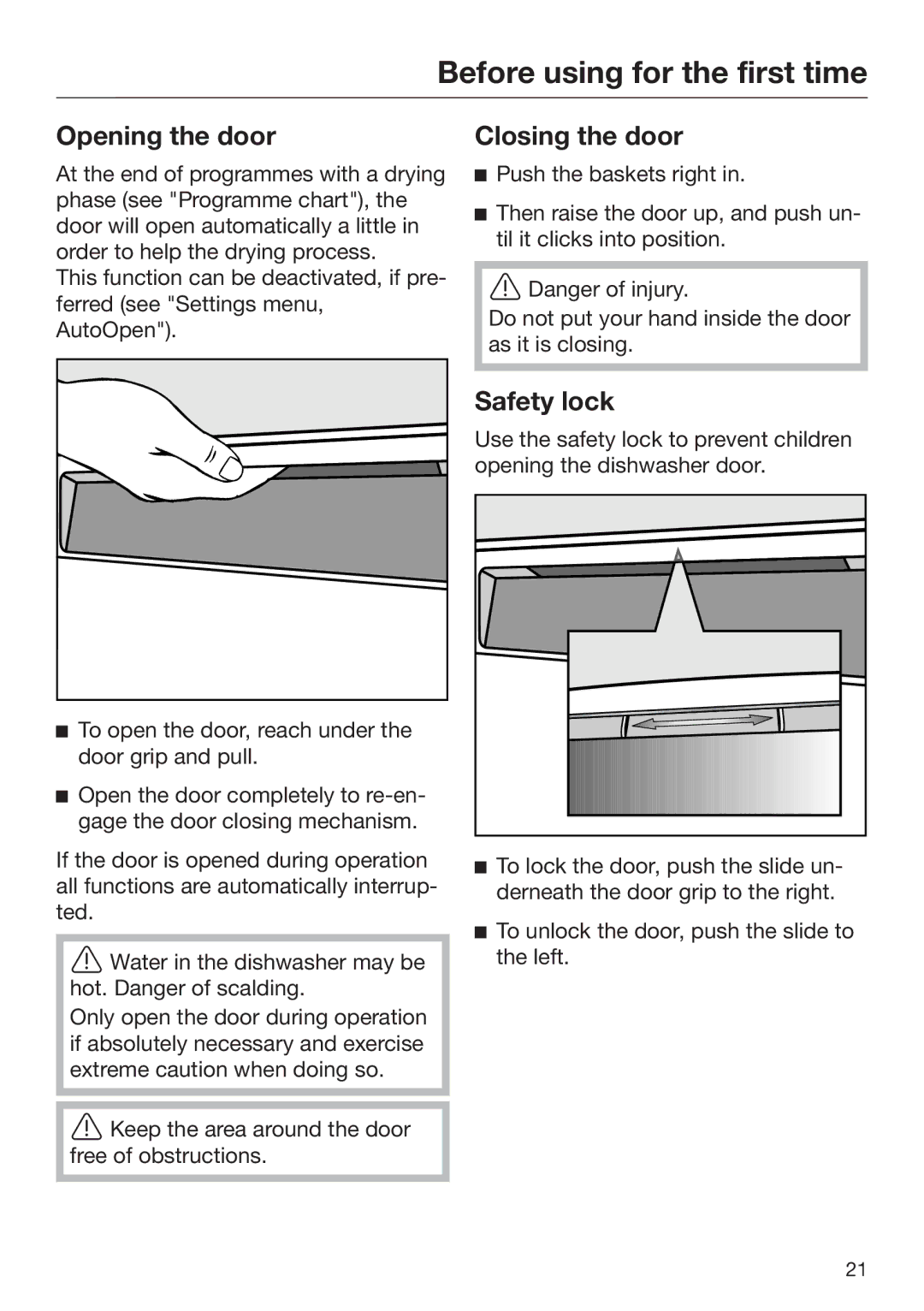 Miele 09 645 470 manual Before using for the first time, Opening the door, Closing the door, Safety lock 