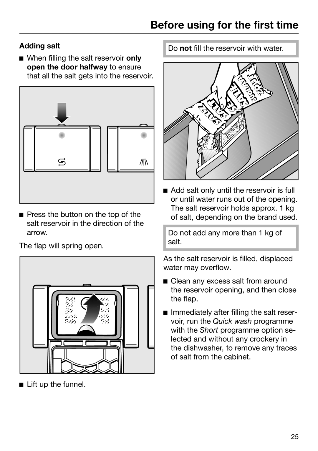 Miele 09 645 470 manual Adding salt 