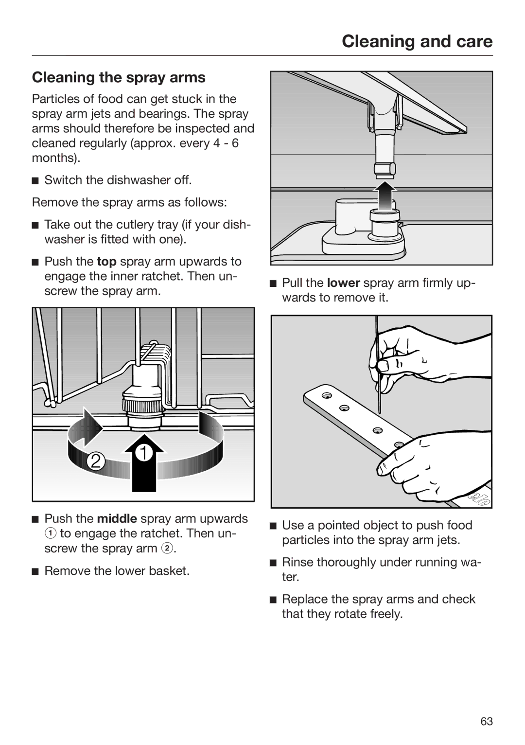 Miele 09 645 470 manual Cleaning the spray arms 