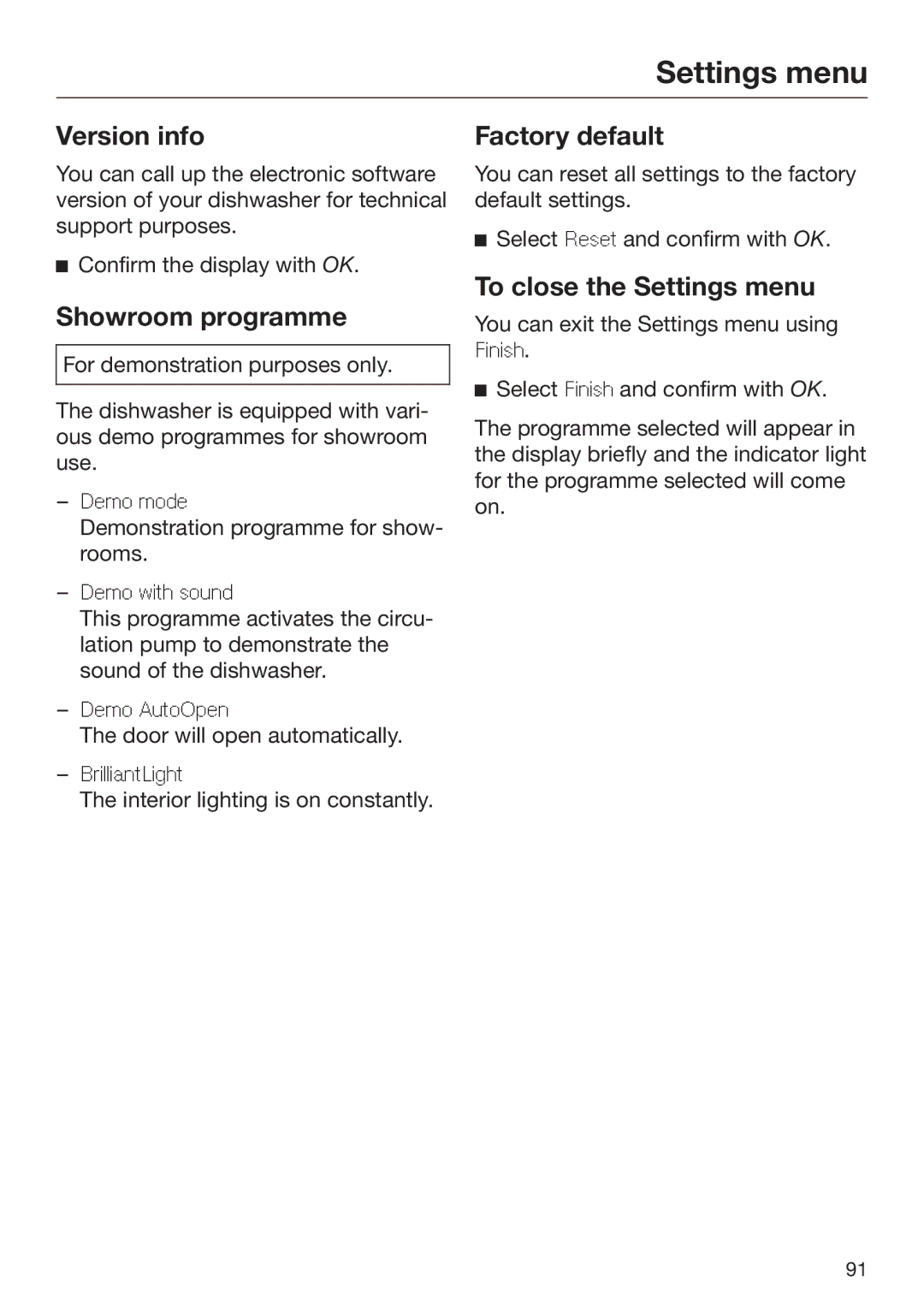 Miele 09 645 470 manual Version info, Showroom programme, Factory default, To close the Settings menu 