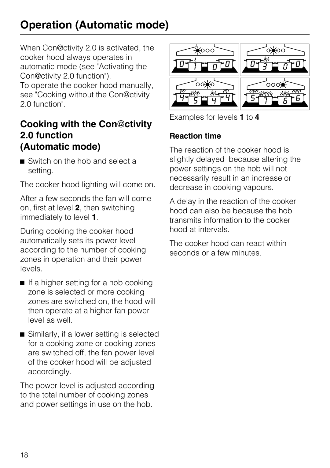 Miele 09 730 840 Operation Automatic mode, Cooking with the Conctivity, 2.0function Automatic mode, Reaction time 